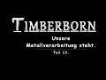 Timberborn-0013-Unser Metallverarbeitung steht.