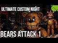 Ultimate Custom Night Android - Bears Attack 1