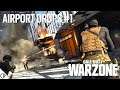 Airport Dropper #1 - Call of Duty: Warzone Gameplay