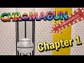 ChromaGun Full Walkthrough - Chapter 1