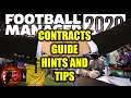 CONTRACT NEGOTIATIONS | FM20 Tips | HINTS AND TIPS | GUIDE