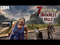 Darkness Falls Mod A19 | 7 Days to die Modded | S2 E04 #live