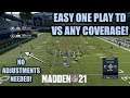 EASY ONE PLAY TD BEATS ANY COVERAGE & DEFENSE WITH NO ADJUSTMENTS! BEST MADDEN 21 OFFENSE TIPS