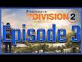 Jonny plays The Division 2 Episode 3 w/ ACG Friends! | The Division 2 Episode 3 gameplay