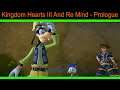 Kingdom Hearts III And Re Mind - Prologue