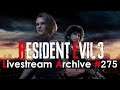 RESIDENT EVIL 3 Inferno w/ Rockets [PC] [Stream Archive]