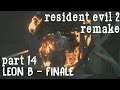 Resident Evil 2 Remake - Part 13 (LEON B - ENDING) | SURVIVING A ZOMBIE OUTBREAK 60FPS GAMEPLAY |
