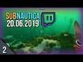 Subnautica Stream part 2 (20.6.19)