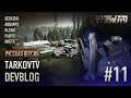 TarkovTV DevBlog#11 - Русская версия