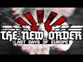 The New Order: Last Days of Europe - FIRST LOOK & REVIEW - New Hearts of Iron IV Mod
