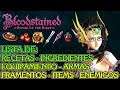 BloodStained ROTN: Lista 100%  - Items - Equipamientos - Recetas - Enemigos - Etc. [Español]