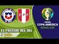 Copa América 2019 - CHILE vs PERÚ | Semifinales
