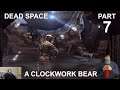 Dead Space - Part 7 - Full Play-through - Commentary