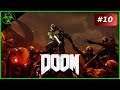 Doom #10 Der Hölle in den Arsch treten [Let`s Play | Gameplay Deutsch/German]