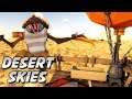 Fliegendes RAFT in der Wüste - Desert Skies Gameplay German