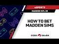 How to Bet Madden NFL 20 Simulations