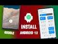 How To Install Android 12 In Any Android Devices??