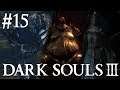 Armageddon Outta Here - Dark Souls 3 Boss RP #15
