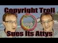 Copyright Troll Sues Its Attorneys . . . Again