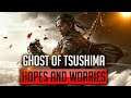 Hopes and Worries for Ghost of Tsushima | Gaming Instincts