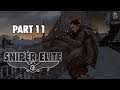 Sniper Elite V2 Remaster Gameplay Part 11