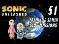 Sonic Unleashed - Act 51: Side Missions XI (Yasmine & Samia)