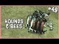 π· The Hounds And The Bees | Don't Starve Reign of Giants/Hamlet Gameplay | Part 49