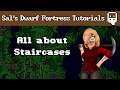 Dwarf Fortress Villains Tutorial: All about Staircases