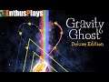 Gravity Ghost Deluxe Edition (PS4) - EnthusPlays | GameEnthus