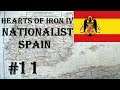 Hearts of Iron IV - Man the Guns: Nationalist Spain #11