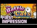 The Battle Cats : First Impression and early review