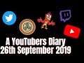 YouTuber Diaries | Episode 20 | 26th September 2019
