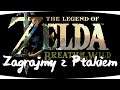 #36 The Legend of Zelda: Breath of the Wild - Czy to dziś uda się ukończyć? spoiler - NIE!