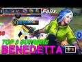 BENEDETTA TOP 3 SUPREME GAMEPLAY AND UPDATED ITEM BUILD | FELIX. | MOBILE LEGEND | MLBB