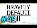 Bravely Default 2 Gameplay Walkthrough - The End