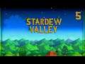 CHICKS FOR DAAYYYSSS! - Stardew Valley - Part 5