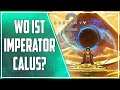 Destiny 2 ► Wo ist eigentlich Calus?