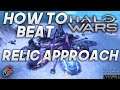 How to Beat Halo Wars - Relic Approach Walkthrough