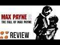 Max Payne 2: The Fall of Max Payne for PC Video Review