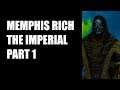 Memphis Rich The Imperial. Part 1