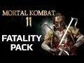 MORTAL KOMBAT 11 Fatality Pack
