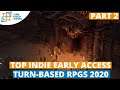 PC Indie Early Access Turn-based Strategy RPGs - Part 2