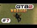 The ZAIBATSU are out of their mind! - GTA 2 #7