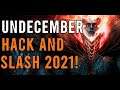 UNDECEMBER - Neues HACK and SLAY mit CROSSPLAY - Release noch DIESES JAHR!