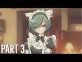 WorldEnd Syndrome | Part 3 | Maid Outfits...Of Course
