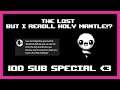 100 SUBS special | Playing The Lost but I reroll Holy Mantle!?