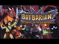 Batbarian: Testament of the Primordials - Gameplay Playthrough Part 1 / (PC)