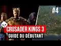 Guide du débutant FR #4 - Mariages et revendications ! (Crusader Kings 3)