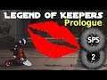 Legend of Keepers  Prologue - Kiss of Death - Let's Play, Gameplay Ep. 2