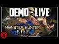 😎 Monster Hunter Rise Demo - Live! Early Access 😎